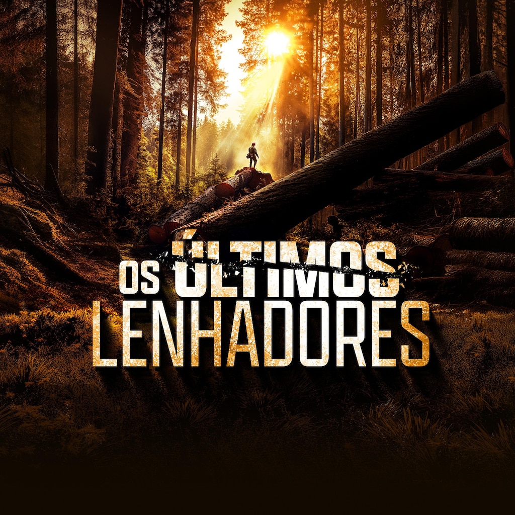 Os Últimos Lenhadores