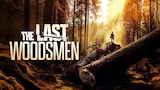 The Last Woodsmen