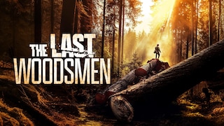 The Last Woodsmen