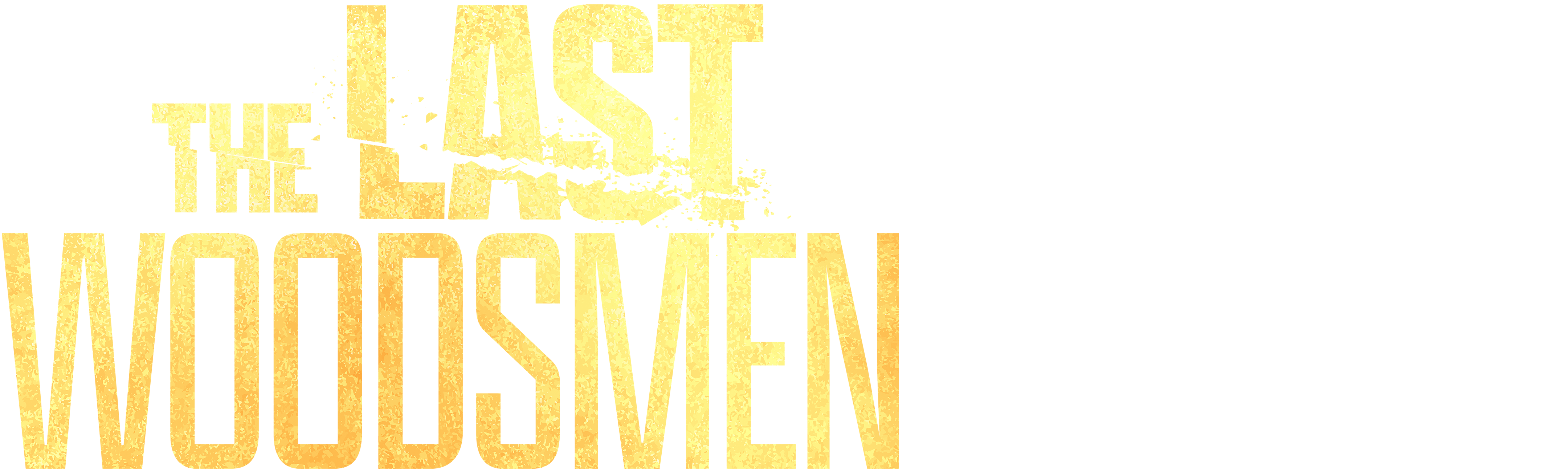The Last Woodsmen