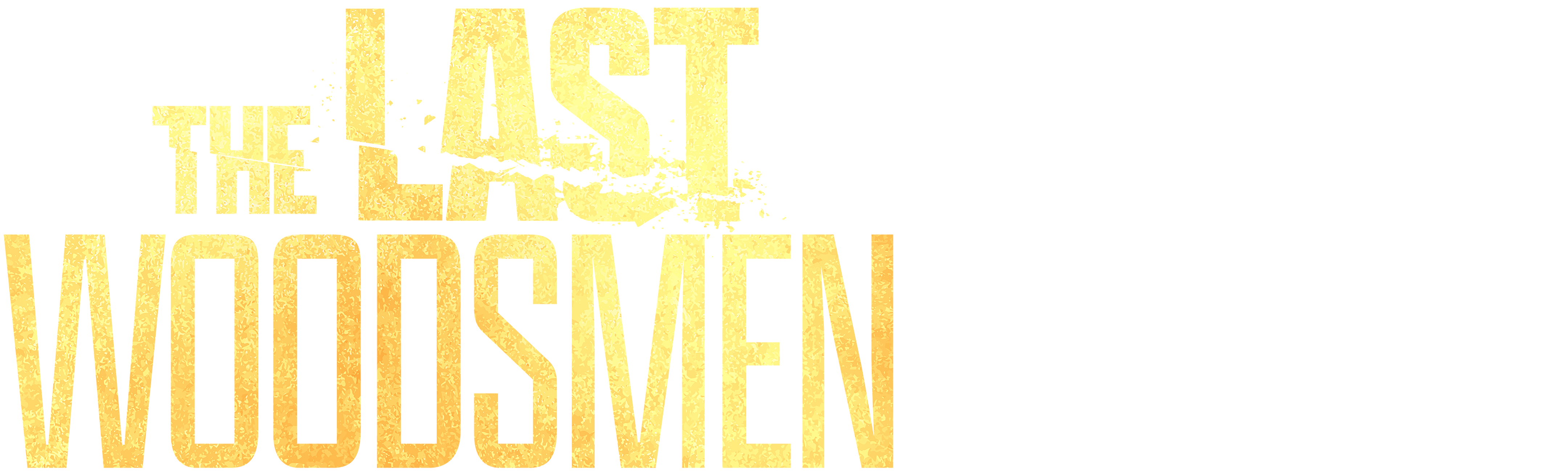 The Last Woodsmen