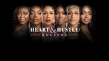 Heart & Hustle: Houston