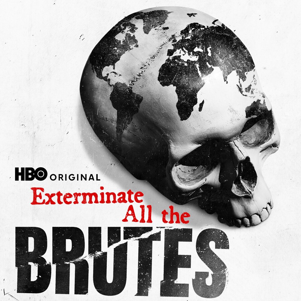 Exterminate All the Brutes (HBO)