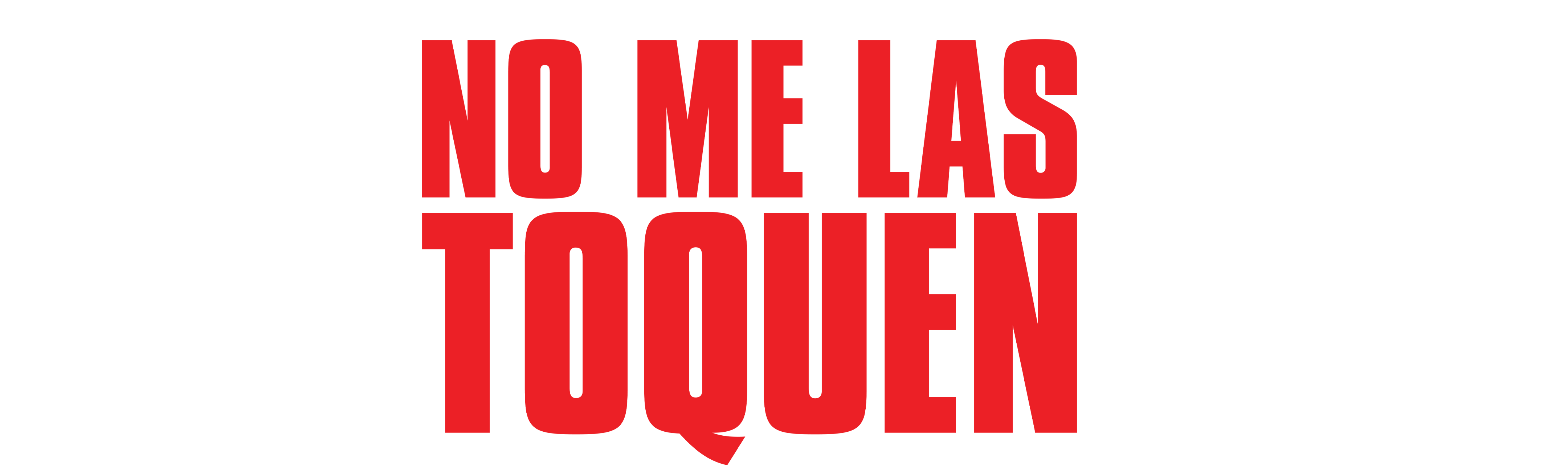 No Me Las Toquen