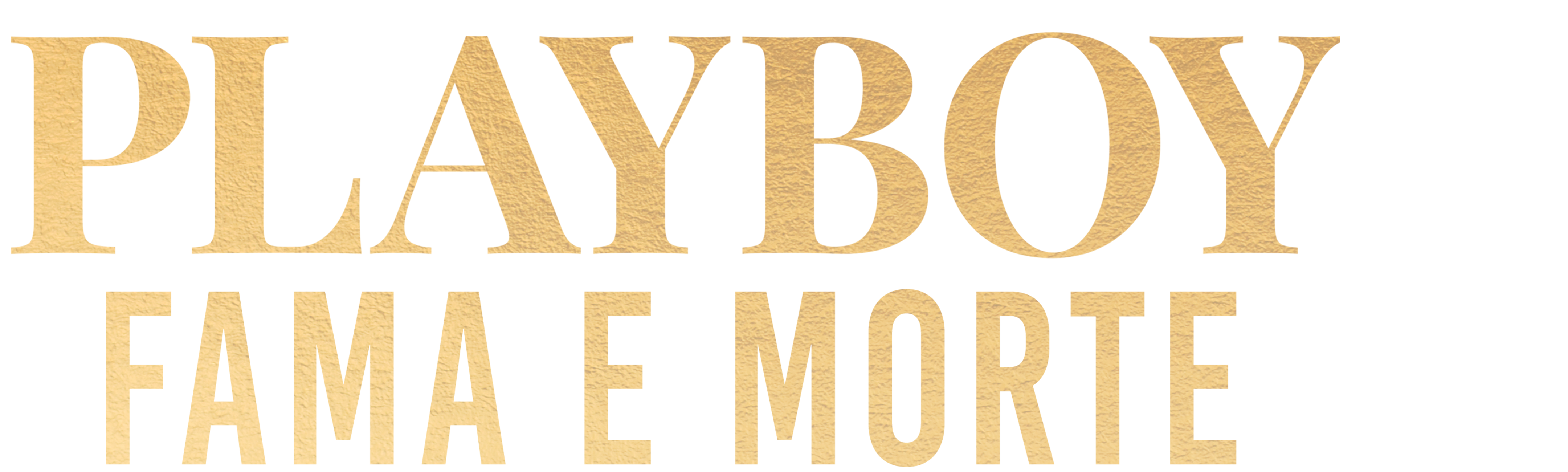 Playboy: Fama e Morte