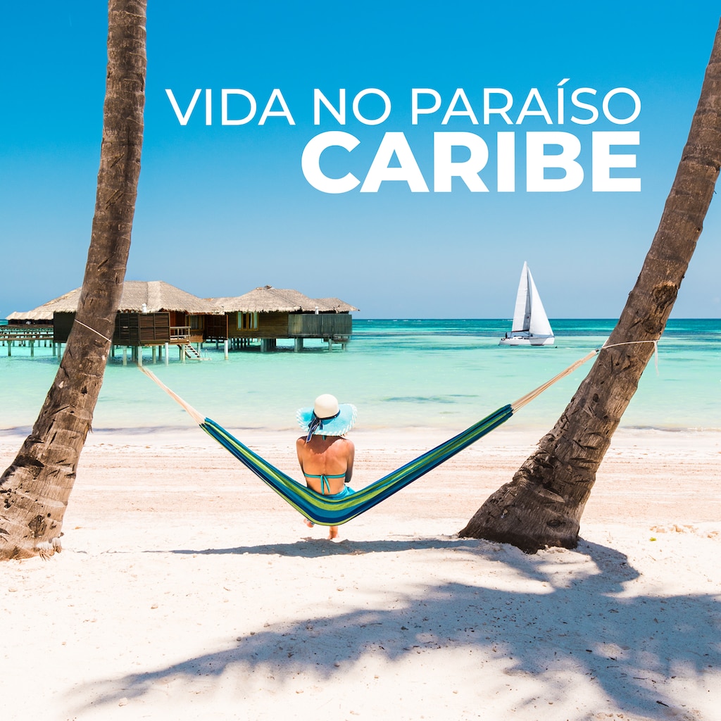 Vida no Paraíso: Caribe