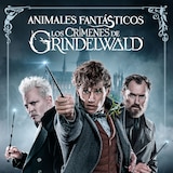 Animales Fantásticos: Los Crímenes de Grindelwald