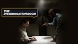 The Interrogation Room