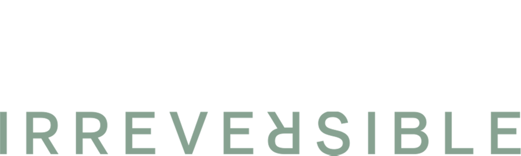 Irreversible