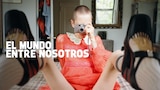El mundo entre nosotros