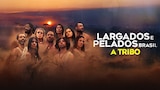 Largados e Pelados Brasil: A Tribo