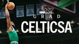 Grad Celticsa
