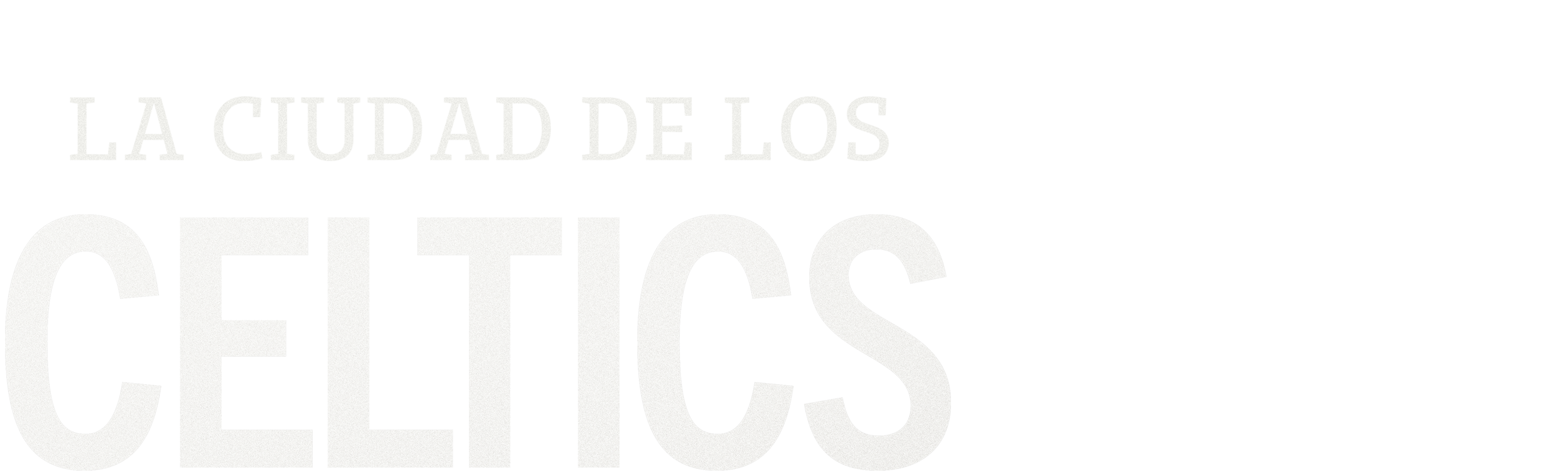 La ciudad de los Celtics
