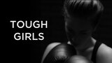 Tough Girls (Aka. Utos Csajok)
