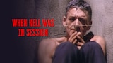 When Hell Was in Session