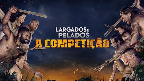 Assista Largados e Pelados: A Competição Temporada 3 Episódio 9 - Briga ...