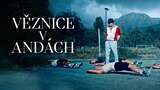 Věznice v Andách