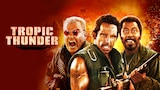 Tropic Thunder