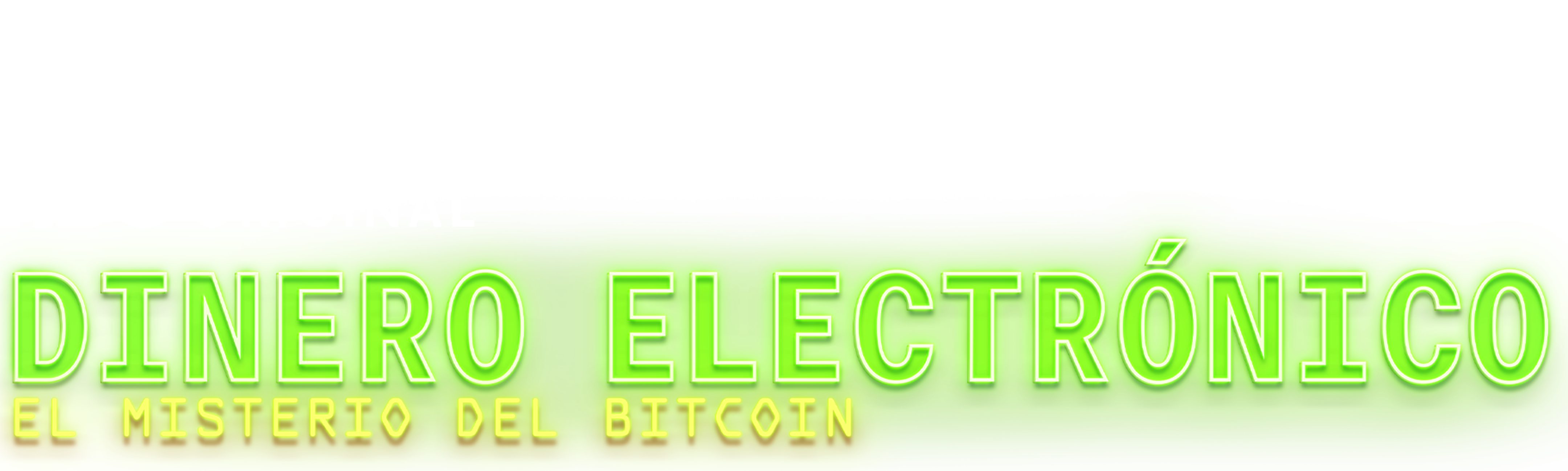 Dinero Digital: El Misterio del Bitcoin