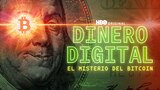 Dinero Digital: El Misterio del Bitcoin