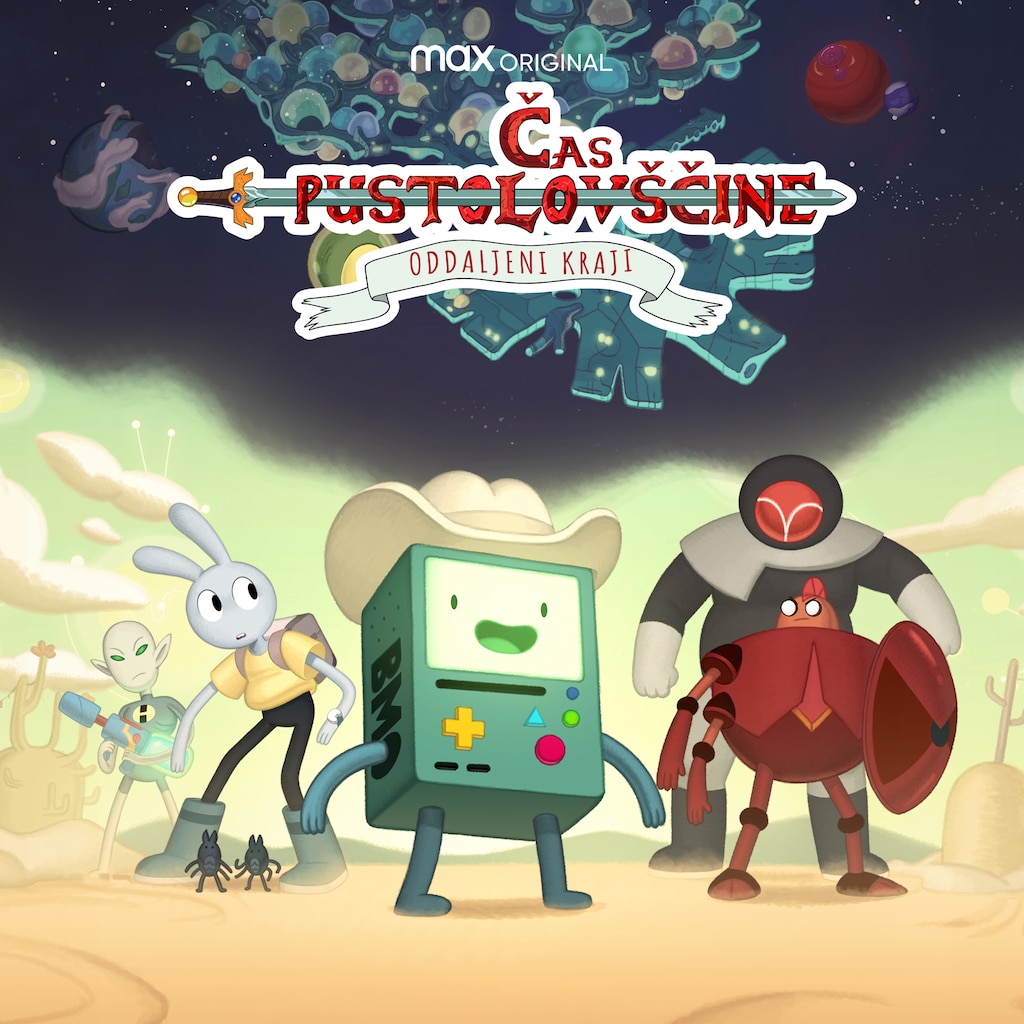 Čas pustolovščine: Oddaljeni kraji