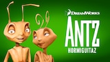Antz - Hormiguitaz