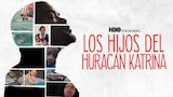 Los Hijos del Huracán Katrina