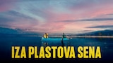 Iza plastova sena