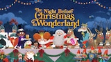 The Night Before Christmas in Wonderland