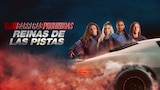 Carreras prohibidas: reinas de las pistas