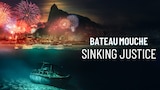 Bateau Mouche: Sinking Justice