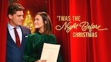 'Twas the Night Before Christmas