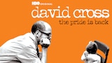 David Cross: The Pride Is Back