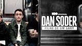 Dan Soder: Filho de Um Gary