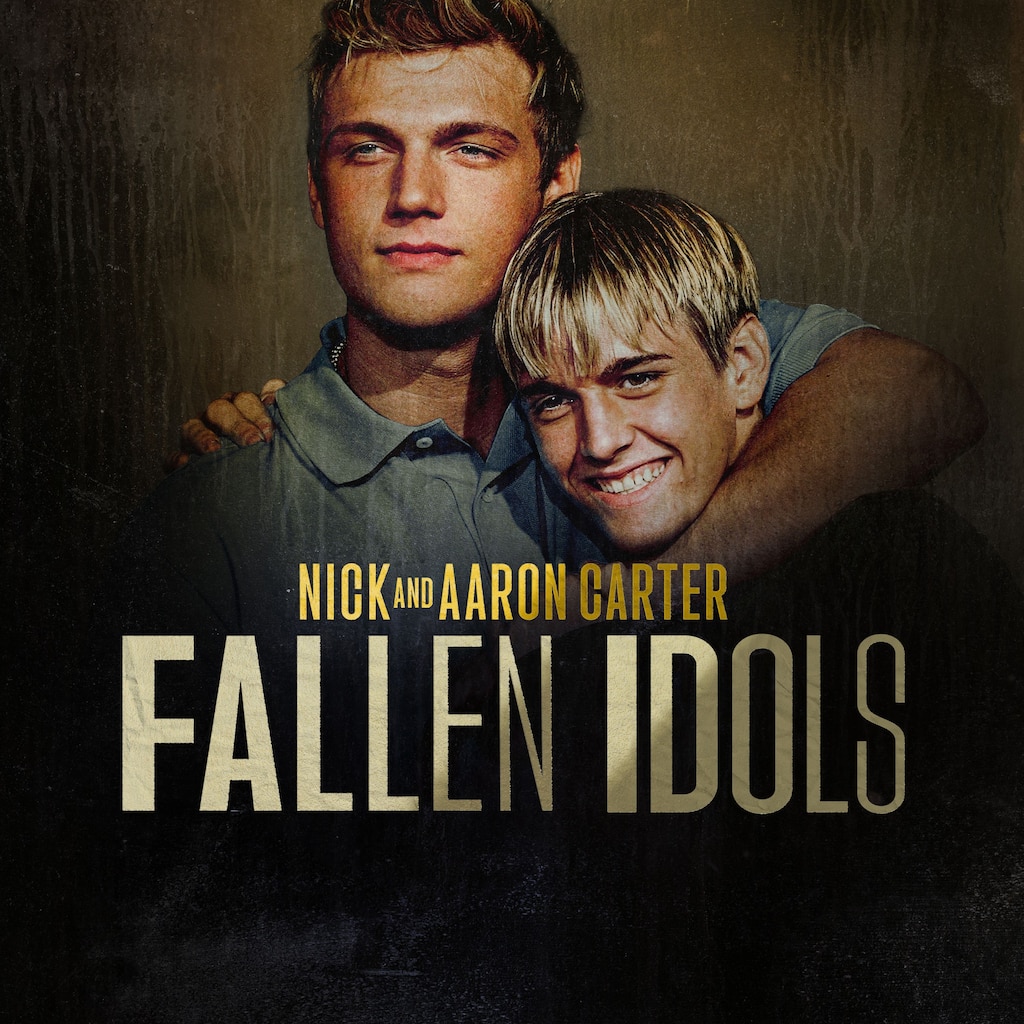 Fallen Idols: Nick and Aaron Carter