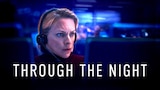 Through the Night