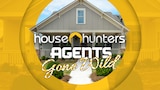 House Hunters: Agents Gone Wild