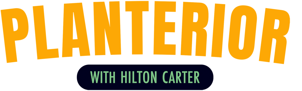 Planterior With Hilton Carter