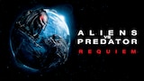 Aliens Vs. Predator: Requiem