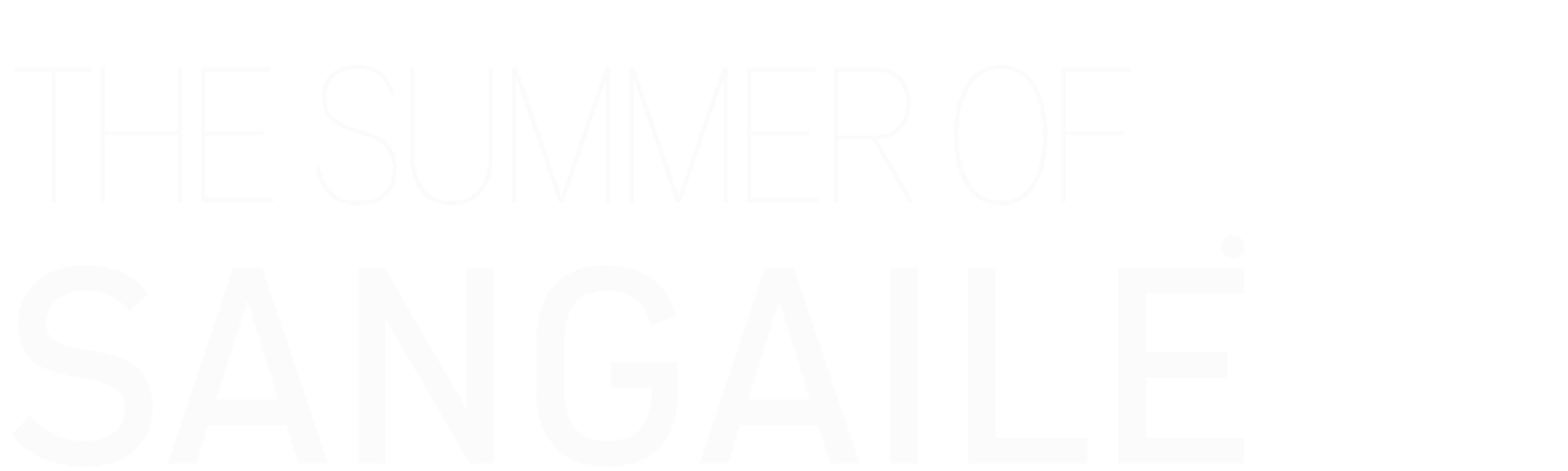 The Summer of Sangaile