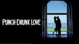Punch-Drunk Love