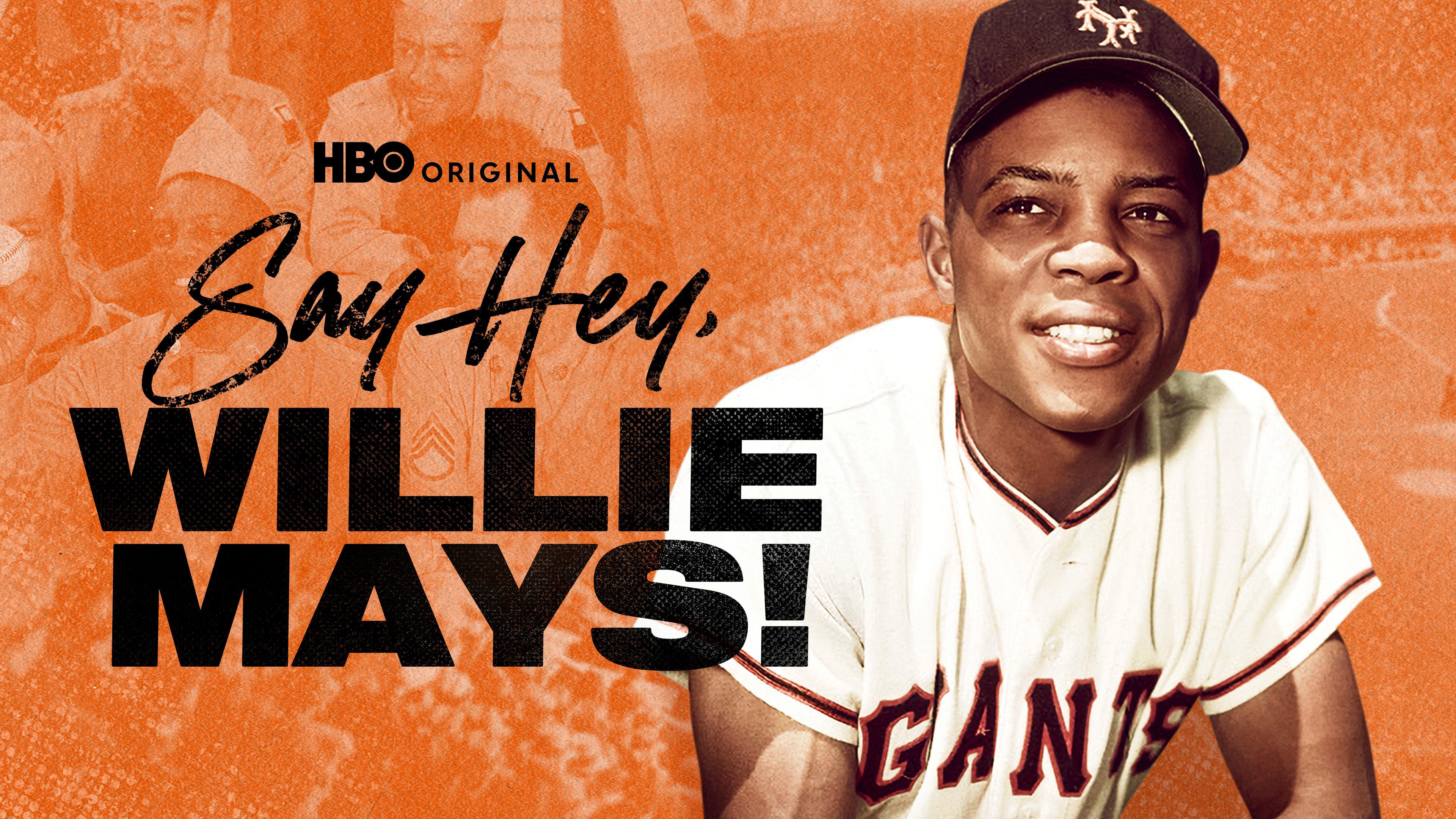Watch Say Hey, Willie Mays! (HBO)