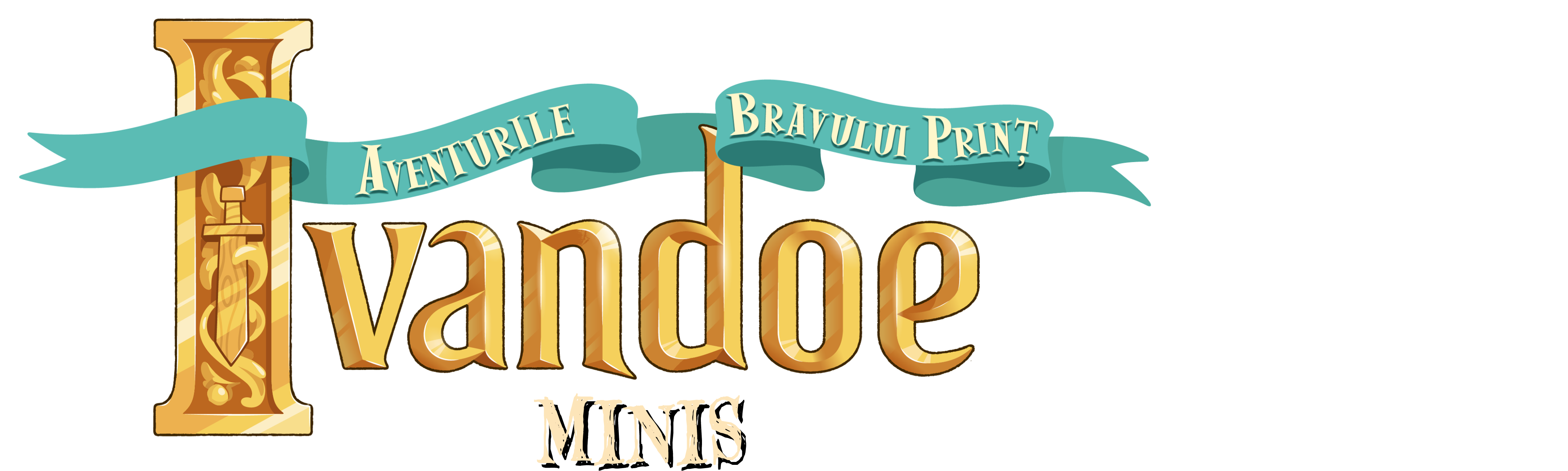 Aventurile bravului prinț Ivandoe - Minis