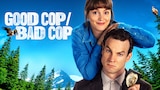 Good Cop/Bad Cop