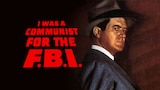 I Was a Communist For the FBI