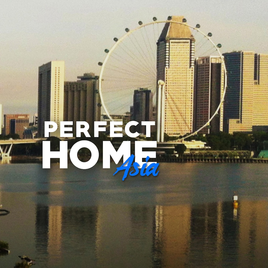 Perfect Home: Asia