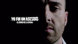 Yo Fui Un Asesino