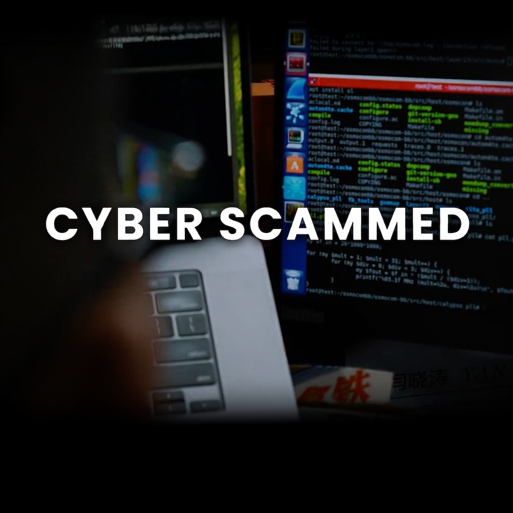 Cyber Scammed