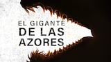 El gigante de las Azores