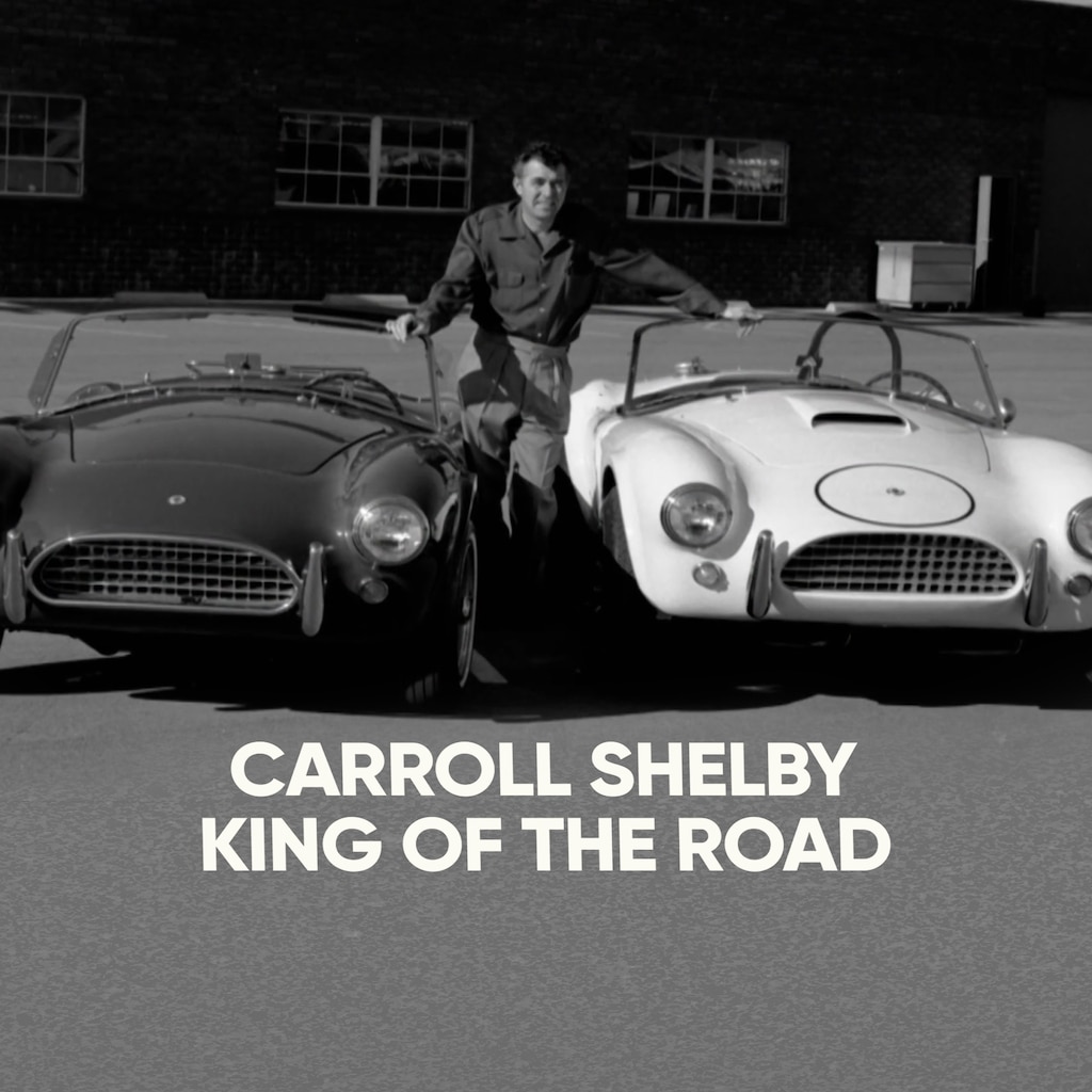 Carroll Shelby "King of the Road"